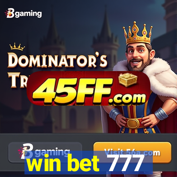 win bet 777